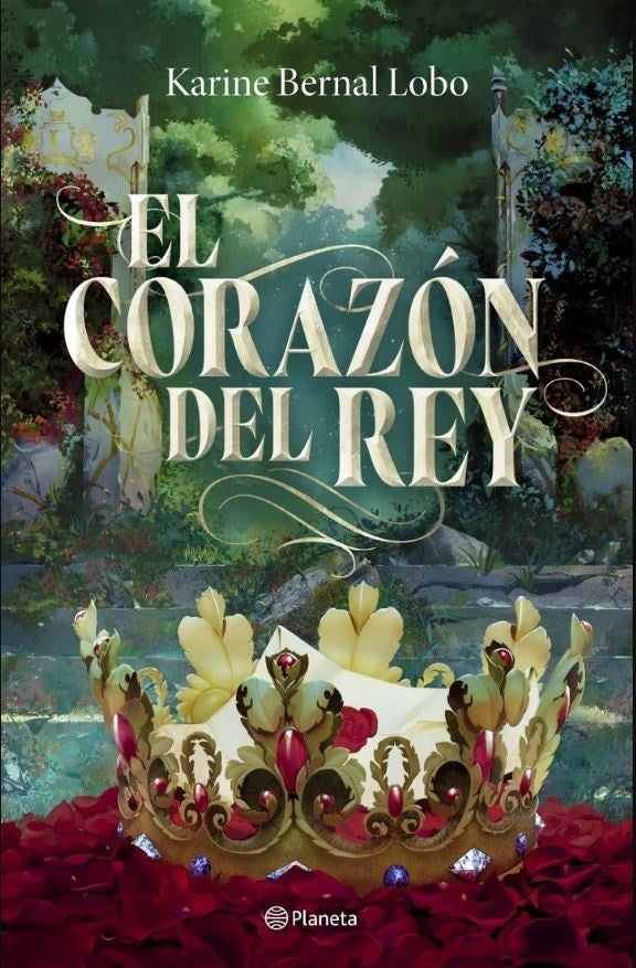 EL CORAZÓN DEL REY.. | Karine  Bernal Lobo