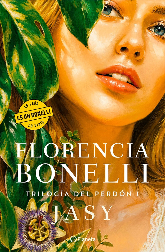 TRILOGÍA DEL PERDÓN 1. JASY | Florencia Bonelli