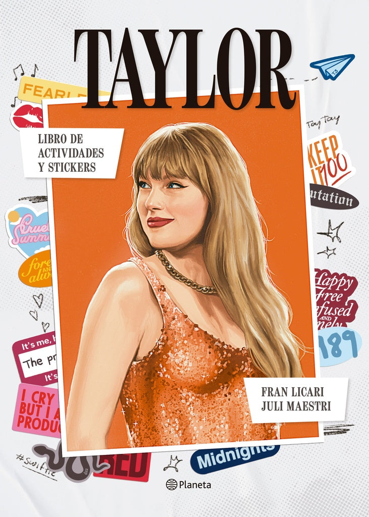 TAYLOR SWIFT LIBRO DE ACTIVIDADES Y STICKERS | FRANCISCO   LICARI