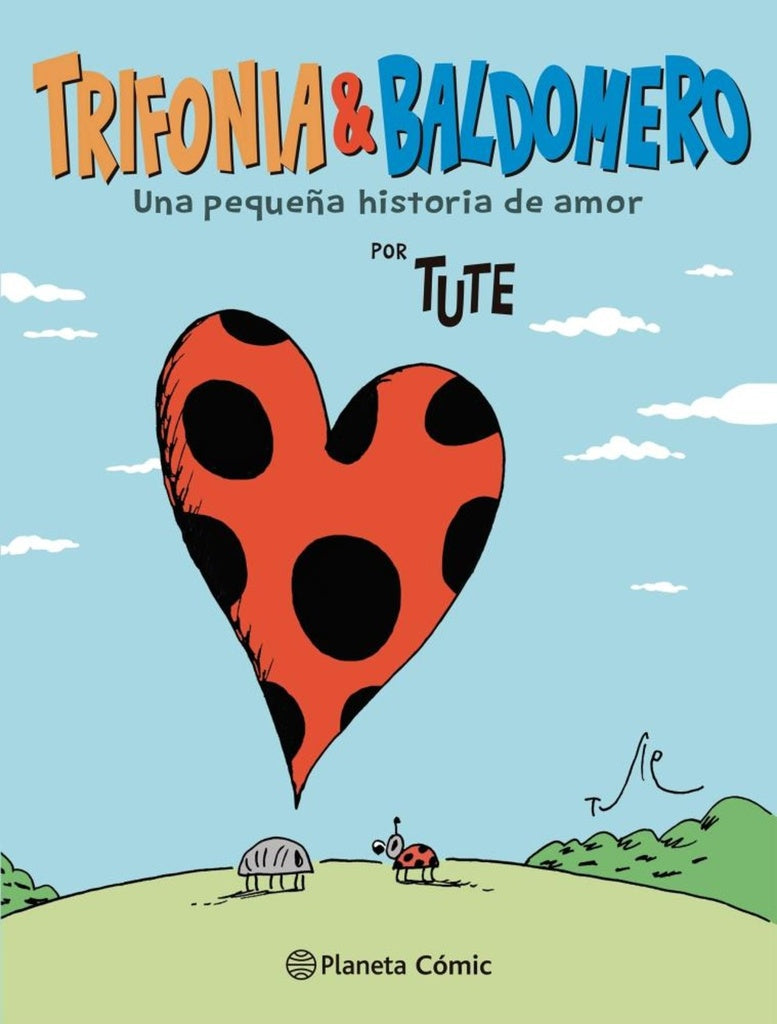 TRIFONIA Y BALDOMERO. UNA PEQUEÑA HISTORIA DE AMOR | Tute