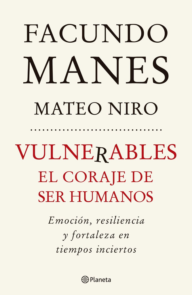 VULNERABLES el coraje de ser humanos | NIRO, Manes