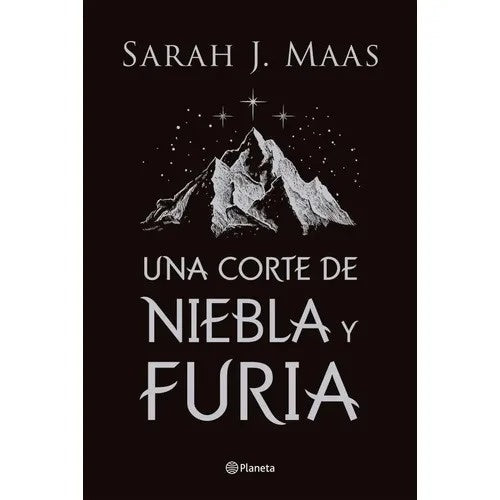 UNA CORTE DE NIEBLA Y FURIA. TAPA DURA | Sarah J. Maas