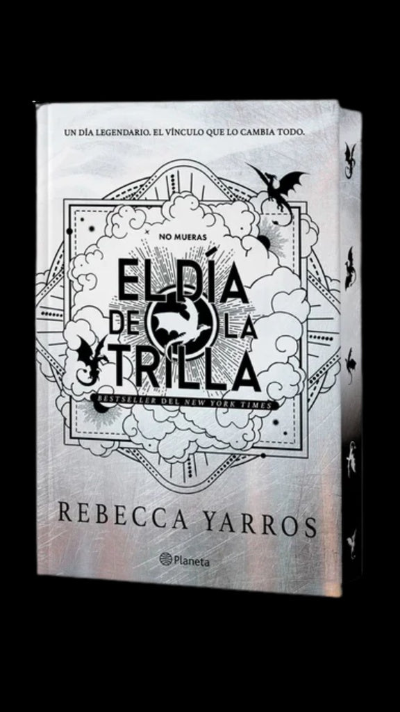 EL DÍA DE LA TRILLA (TAPA DURA CON CANTOS PINTADOS) | Rebecca Yarros