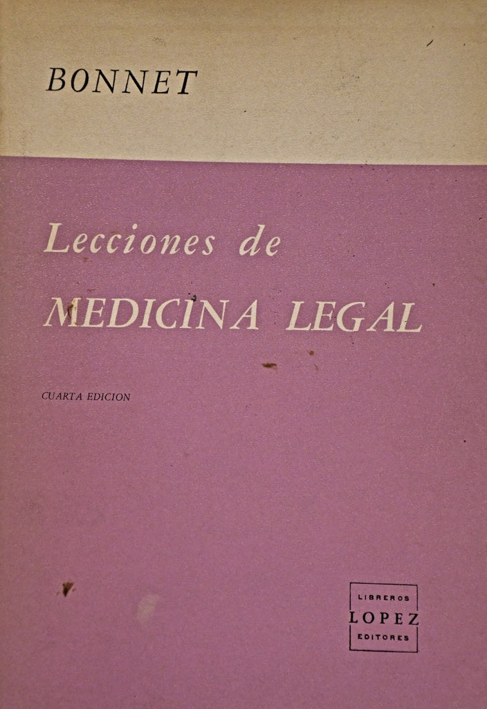 LECCIONES DE MEDICINA LEGAL.. | EMILIO FEDERICO PABLO BONNET