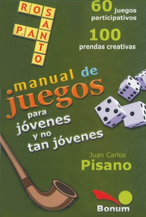 Manual de jóvenes y no tan jóvenes | Juan carlos  Pisano