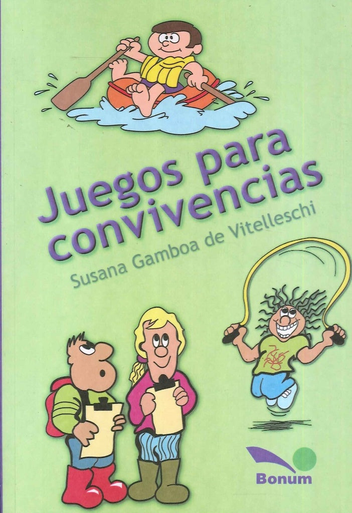 Juegos para convivencias | Susana Gamboa de Vitelleschi