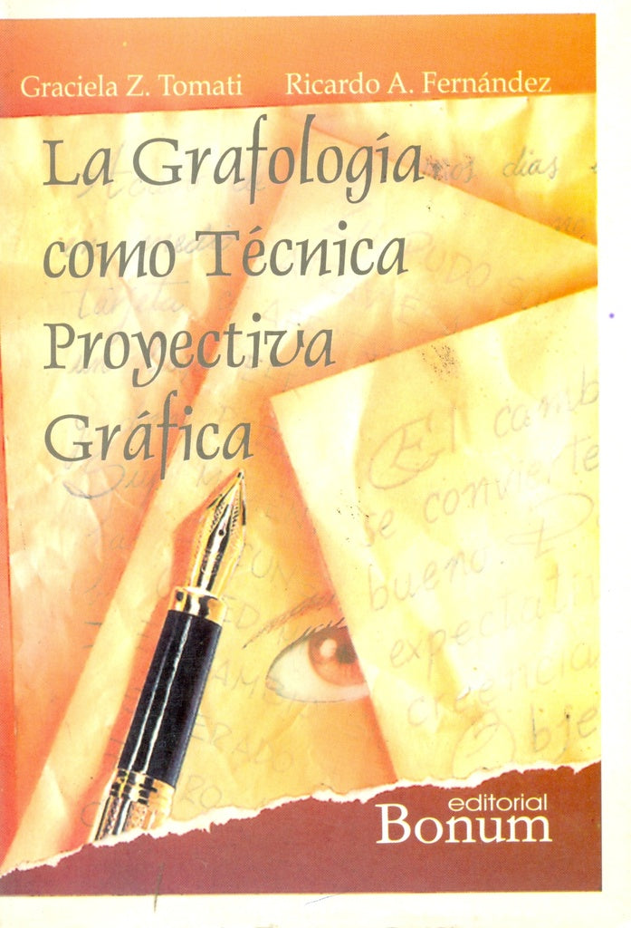 La grafología como técnica proyectiva gráfica |  Graciela Tomati