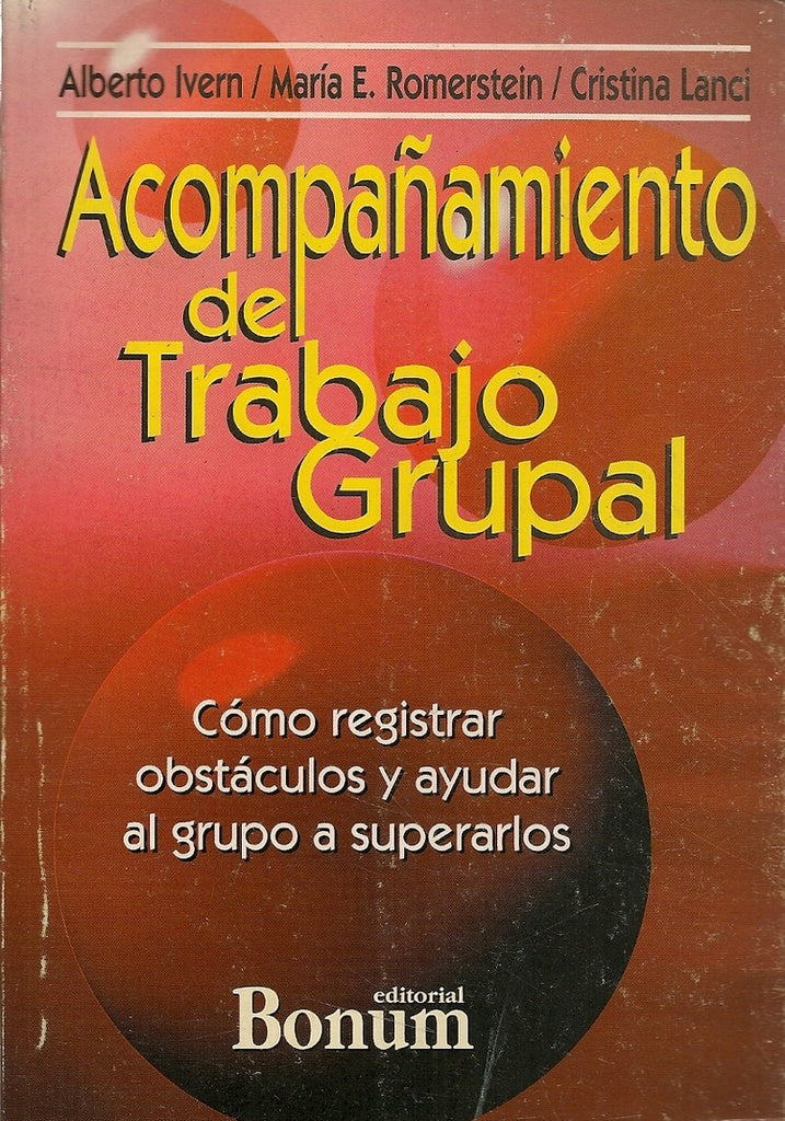 ACOMPAÑAMIENTO DEL TRABAJO GRUPAL.. | Alberto Ivern