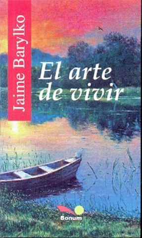 EL ARTE DE VIVIR  | Jaime Barylko