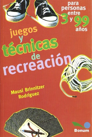 JUEGOS Y TECNICAS RECREATIVAS.. | MAUSI  BRINNITZER RODRIGUEZ