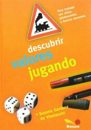 DESCUBRIR VALORES JUGANDO.. | Susana  Gamboa