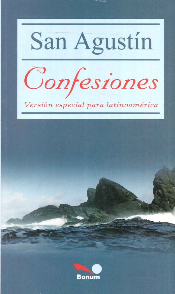 Confesiones* | San Agustín
