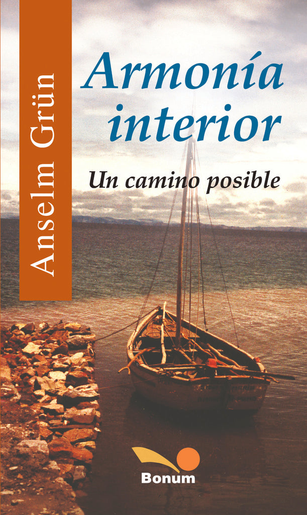 ARMONÍA INTERIOR.. | Anselm Grün