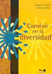 PREVENIR LA VIOLENCIA. CONVIVIR EN LA DIVERSIDAD.. | Gladys  Brites