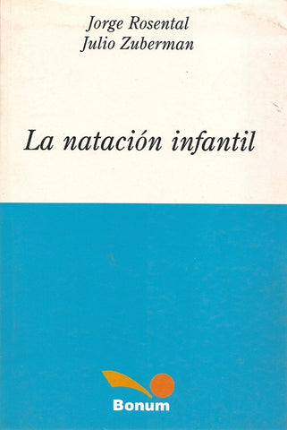 NATACION INFANTIL.. | JORGE  ROSENTAL
