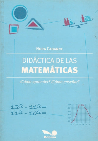 DIDACTICA DE LA MATEMATICA.. | Nora  Cabanne