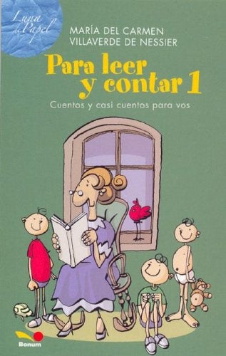 PARA LEER Y CONTAR 1.. | María del Carmen Villaverde