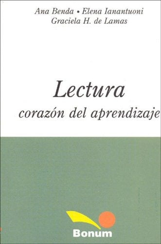 LECTURA CORAZON DEL APRENDIZAJE.. | Ana Benda