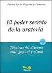 PODER SECRETO DE LA ORATORIA.. | Patricia Lucía Mingrone de Camarota