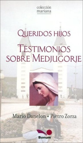 QUERIDOS HIJOS | Danelon, Zorza
