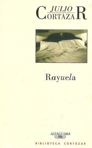 Rayuela.c  | JULIO CORTÁZAR