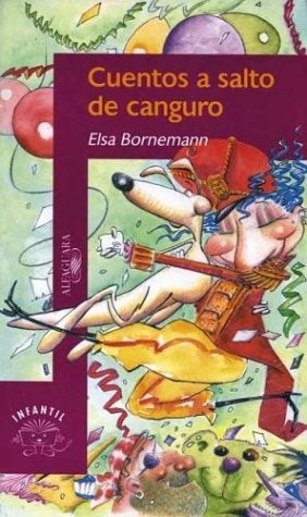CUENTOS A SALTO DE CANGURO  | Elsa Isabel Bornemann