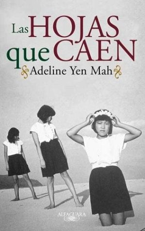 Las hojas que caen | Yen Mah-López Vergara