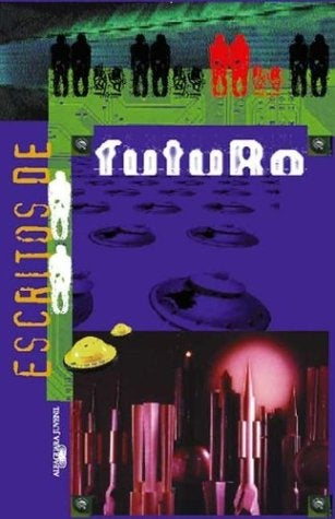 ESCRITOS DE FUTURO  | sin autor