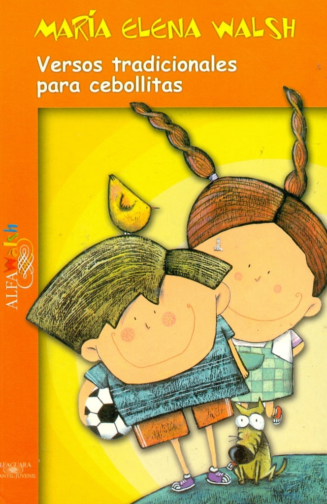 VERSOS TRADICIONALES PARA CEBOLLITAS. | María Elena Walsh