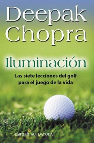 iluminacion | Deepak Chopra