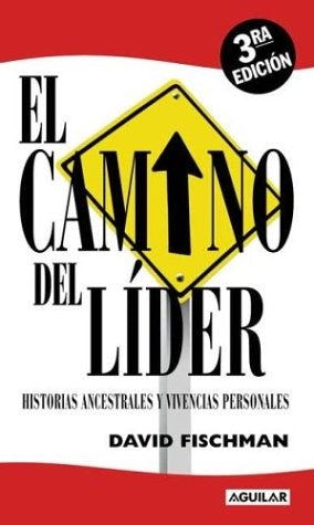 El camino del Líder* | David Fischman