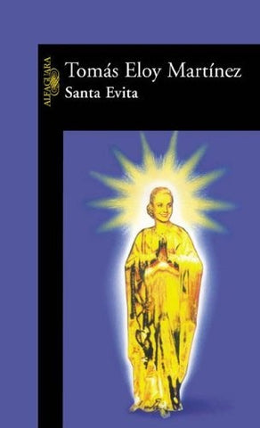 Santa Evita* | Tomás Eloy  Martínez