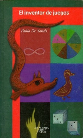 EL INVENTOR DE JUEGOS  | PABLO DE SANTIS