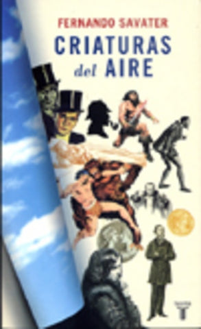 Criaturas del aire* | Fernando Savater