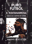 PURO FUTBOL.. | Roberto Fontanarrosa