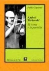 Andrei Tarkovski | Pablo Capanna