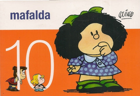 MAFALDA 10 * | Quino