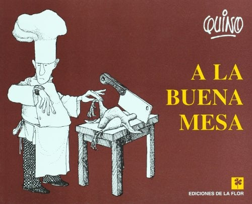 A la buena mesa | Quino