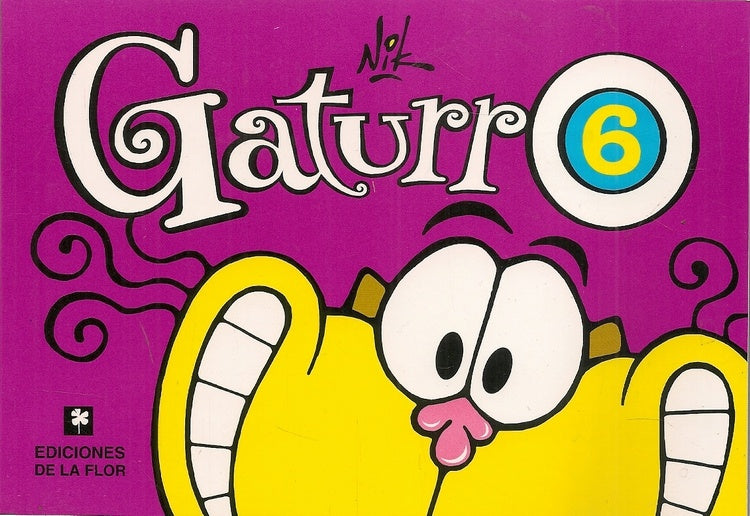 GATURRO Nº 6 | NIK /