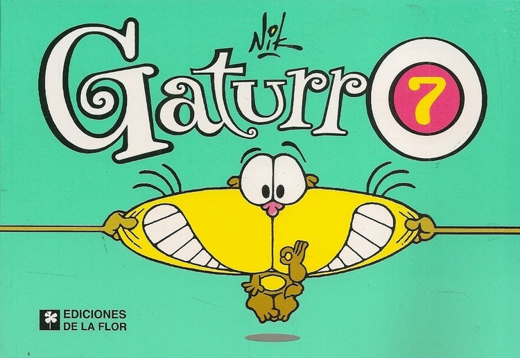 GATURRO N. 7* | Nik