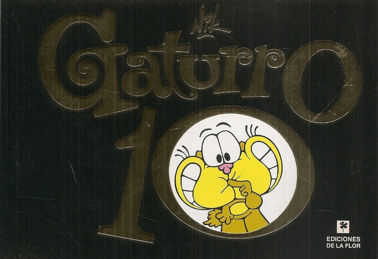 GATURRO 10 * | Nik