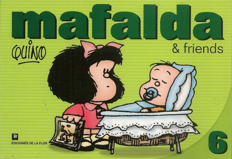 Mafalda and friends 6 | Quino, Graham-Yooll