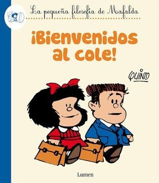 ¡Bienvenidos al cole! | Quino