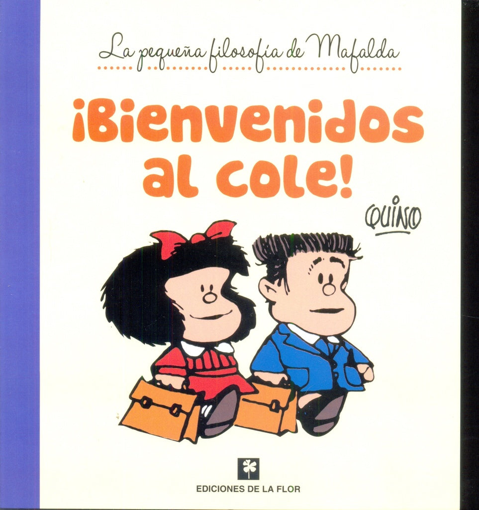 ¡Bienvenidos al cole! | Quino