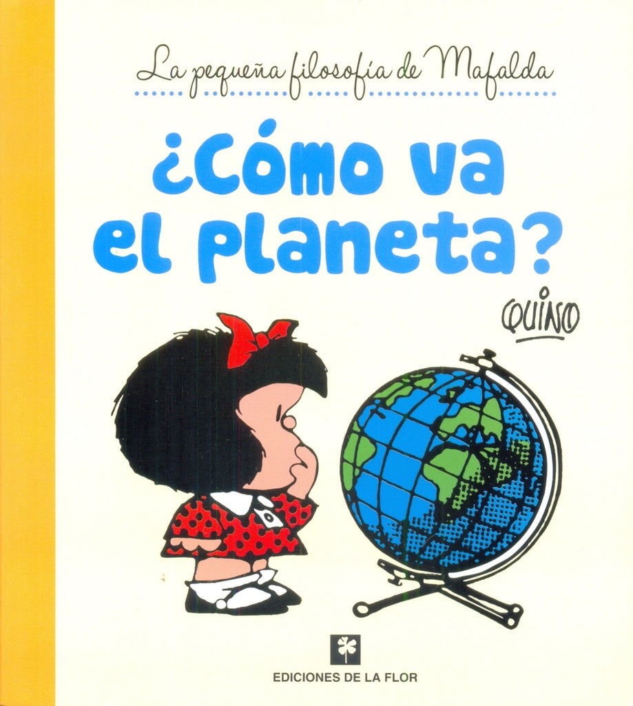 Como va el planeta | Quino