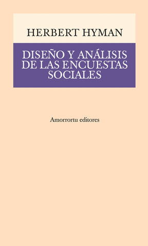 DISEÑO Y ANALISIS DE LAS ENCUESTAS SOCIALES.. | Herbert Hyman