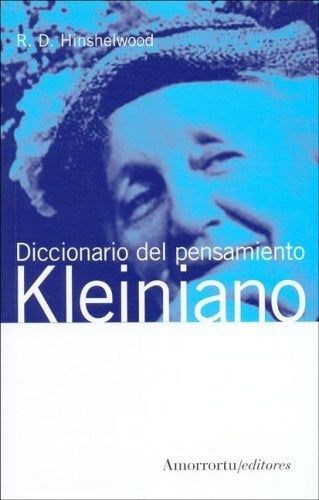 DICCINARIO DEL PENSAMIENTO KLEINIANO  | R. D. Hinshelwood