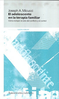 Adolescente en la terapia familiar, El | Micucci, Wolfson