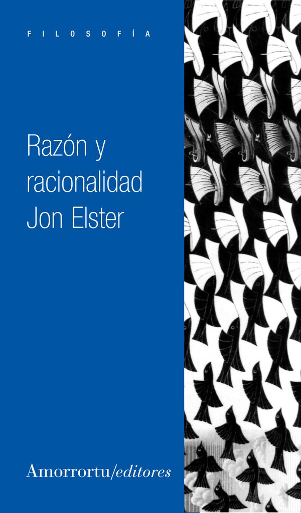 RAZON Y RACIONALIDAD | Jon Elster
