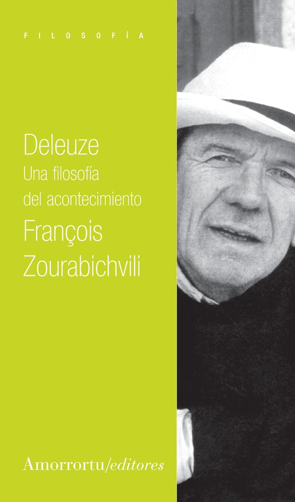 Deleuze, una filosofía del acontecimiento | François Zourabichvili